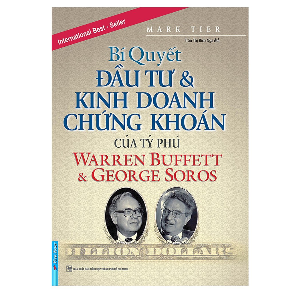 Sách - Bí Quyết Đầu Tư & Kinh Doanh Chứng Khoán Của Tỷ Phú Warren Buffett Và George Soros