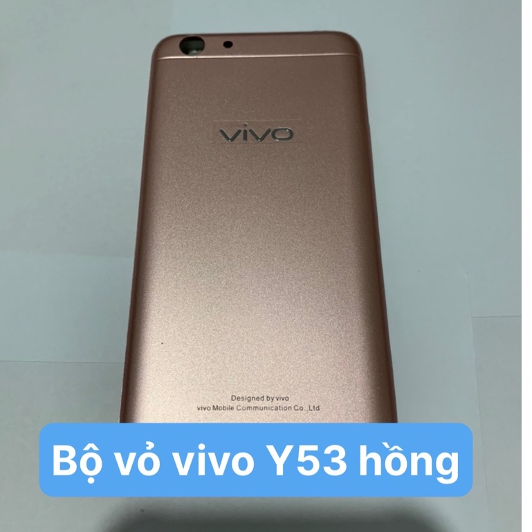 Bộ vỏ Full vivo Y53 zin - gồm lưng ,sườn, phím, bộ kính camera