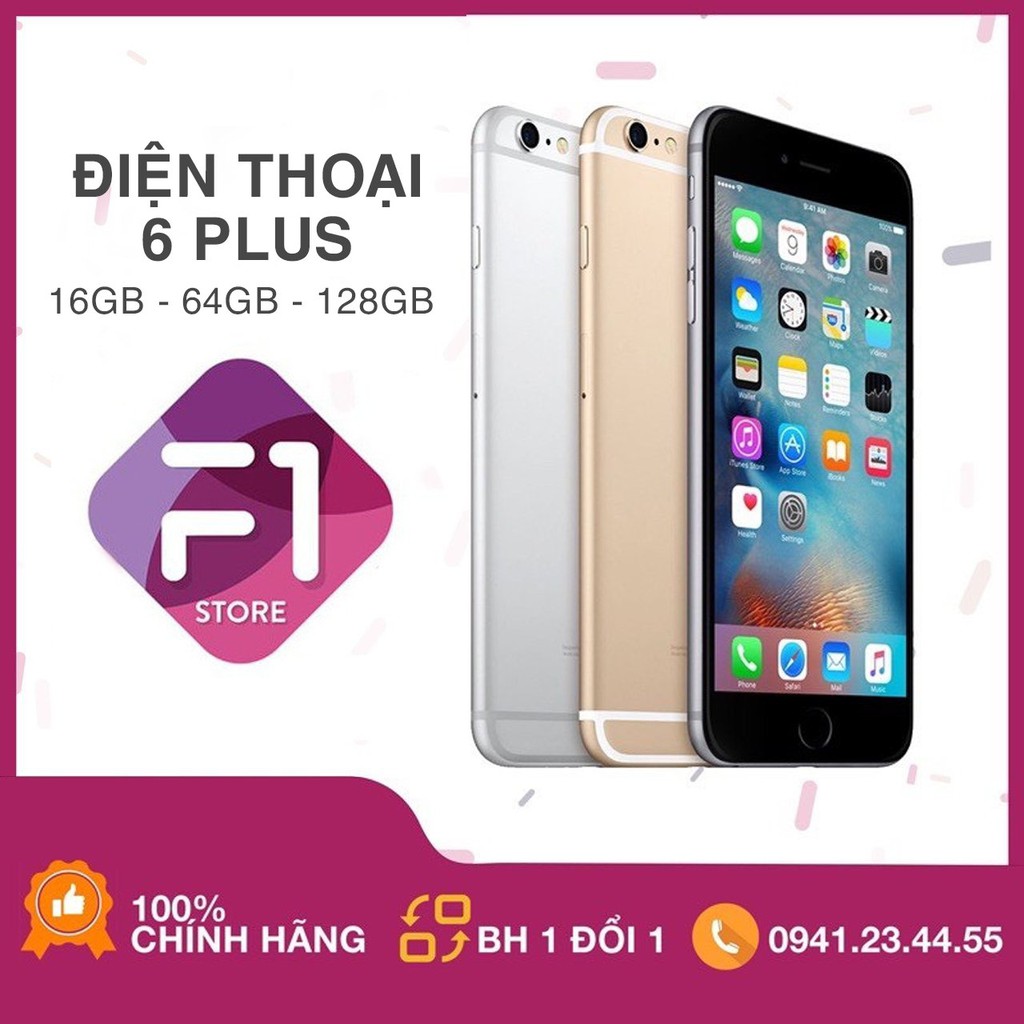 [Mã 2611DIENTU500K hoàn 7% đơn 300K] ĐIỆN THOẠI 6 PLUS 16/64/128G LOCK & QTE ZIN ALL | BigBuy360 - bigbuy360.vn