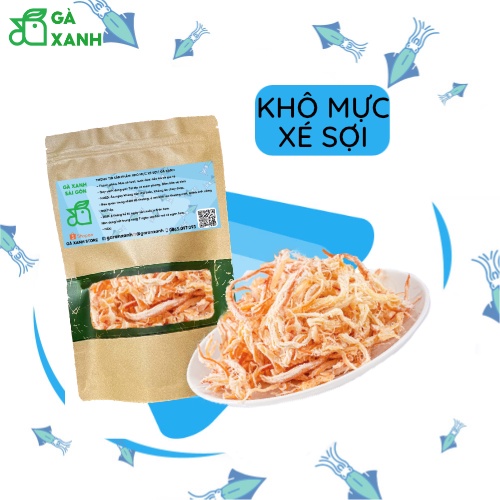 KHÔ MỰC XÉ SỢI CAO CẤP - Gà Xanh - Loại Ngon Nhất, Chất Lượng Thượng Hạng, Ăn Là Ghiền