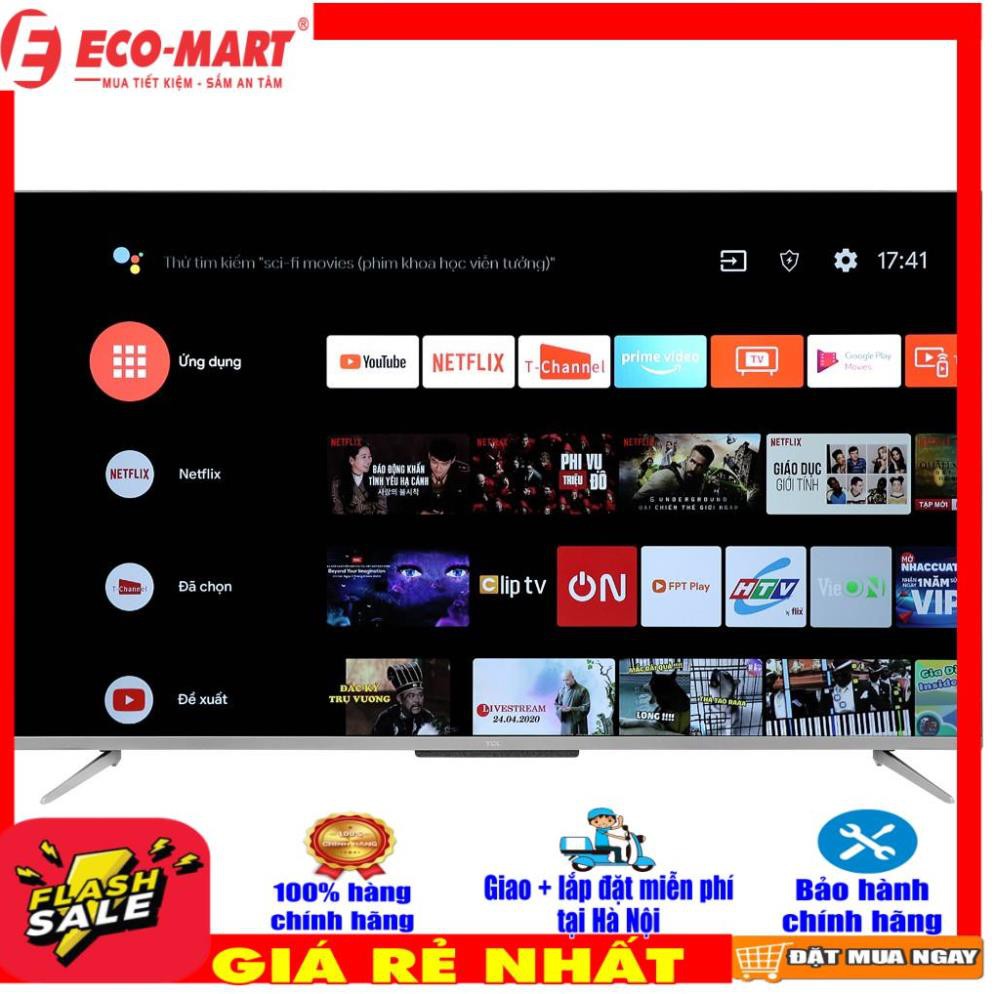 55P715 Android Tivi TCL 55 inch 55P715 Miễn phí giao+Lắp đặt tại Hà Nội-đi tỉnh liên hệ shop