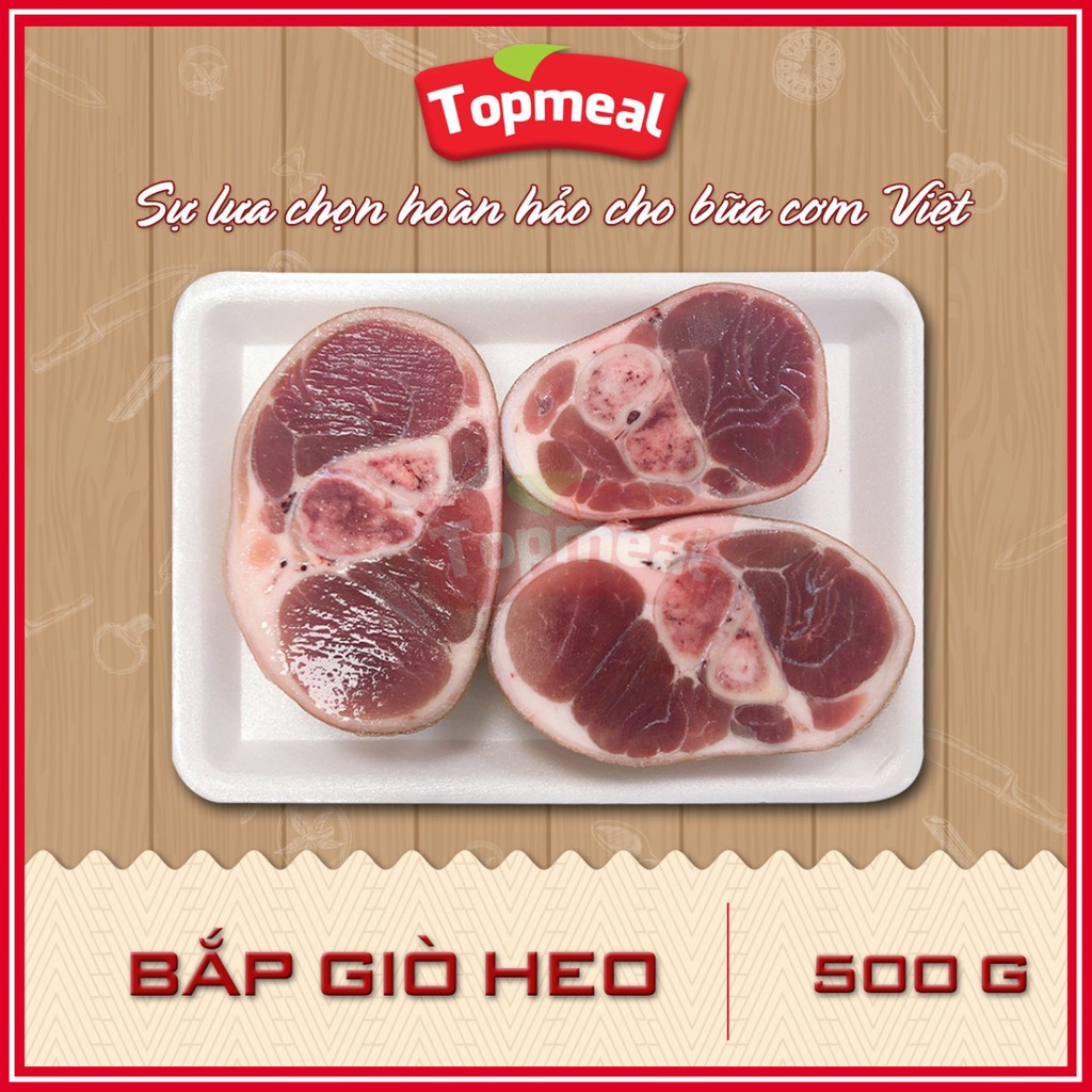 HCM - Bắp giò heo Topmeal  - Dùng để hầm/ nấu cháo -