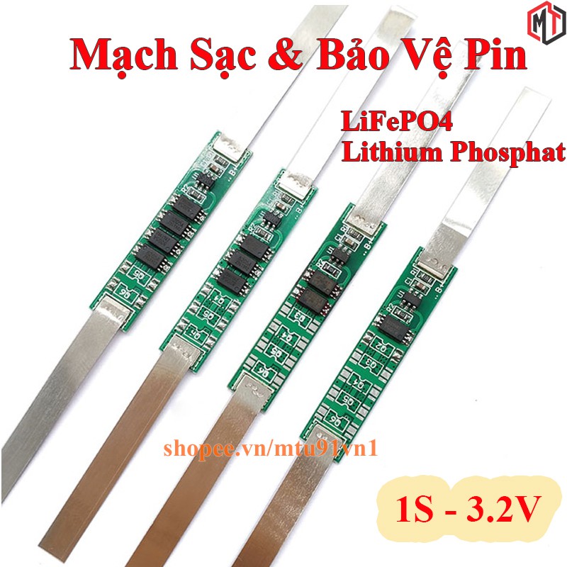 Mạch sạc và bảo vệ pin 1S 3.2V LiFePO4 - Lithium Sắt Photphat - Pin 32650