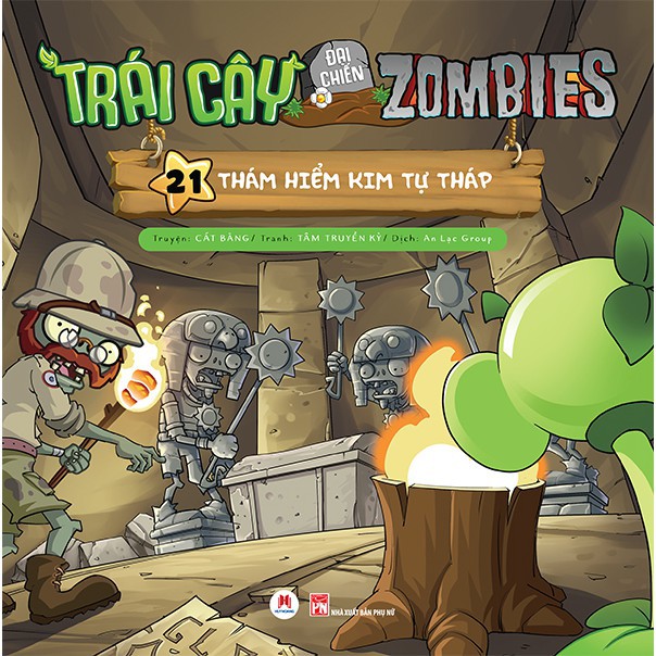 Sách - Trái Cây Đại Chiến Zombies (Tập 21: Thám Hiểm Kim Tự Tháp)