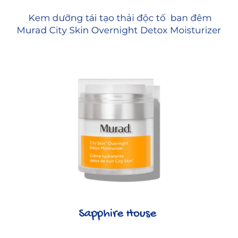 Kem dưỡng thải độc da ban đêm Murad City Skin Overnight Detox Moisturizer