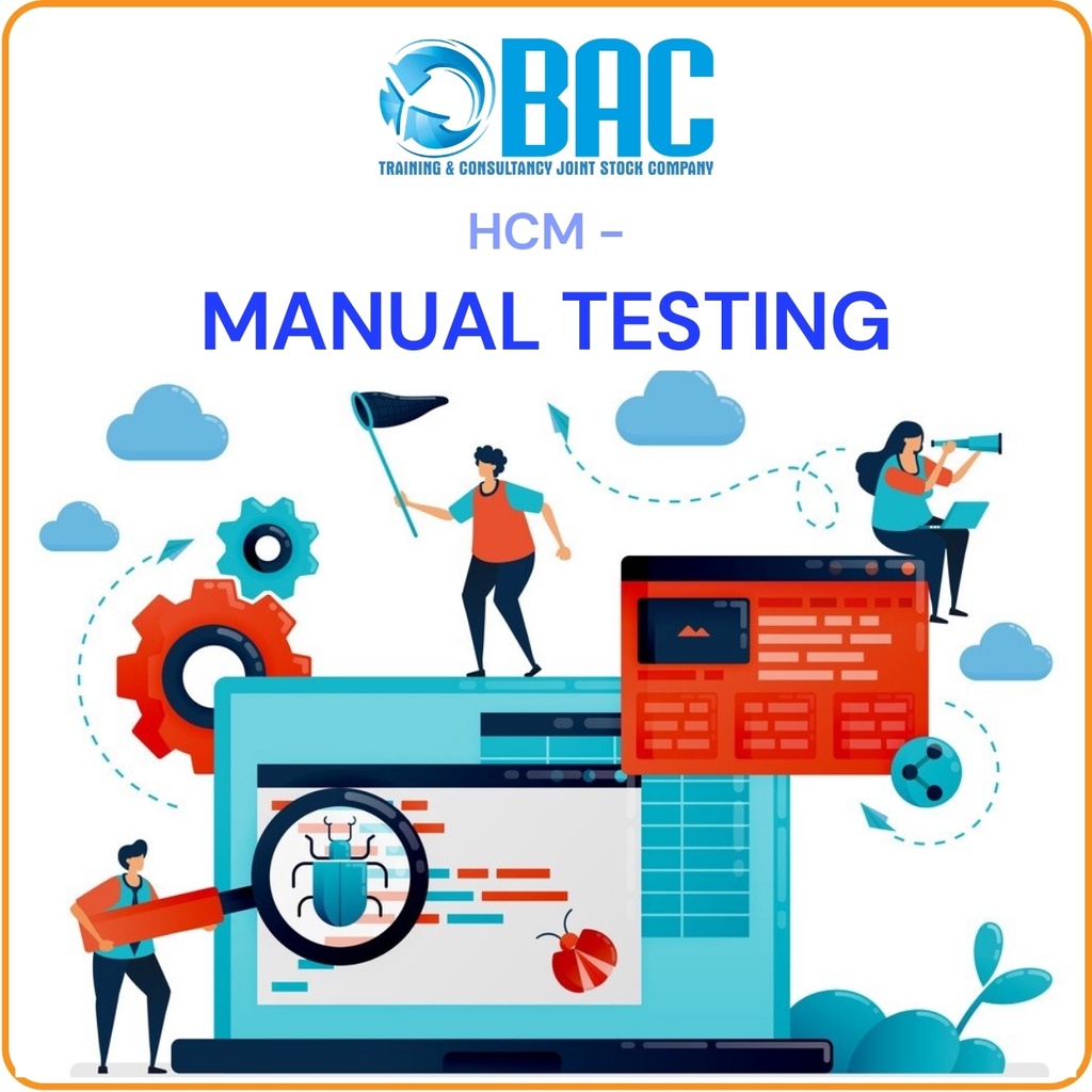 KHÓA HỌC HỒ CHÍ MINH MANUAL TESTING
