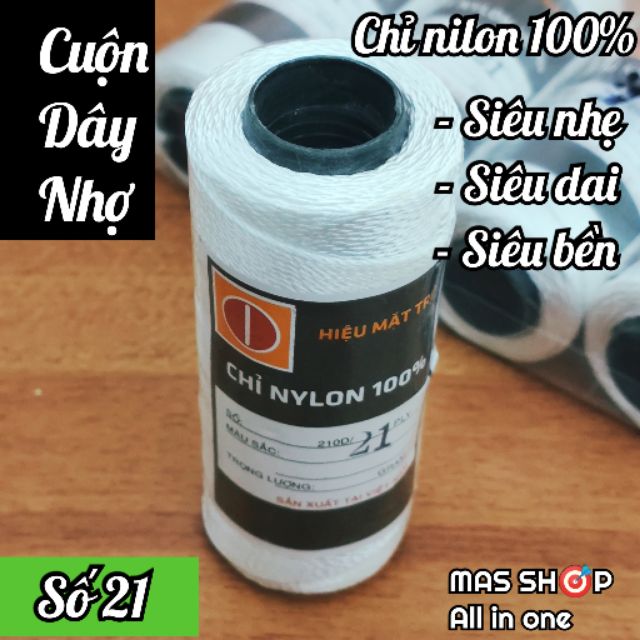 [21] Dây nhợ Thợ hồ / Đan lưới Chỉ Nilon 100%