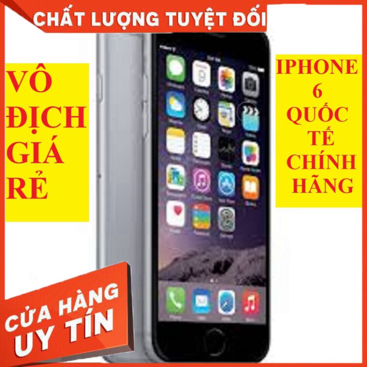 Linh Chi Mobile Điện Thoại IPhone 6 64G Quốc Tế - keng zin (Full phụ kiện) Liên Hệ 078.461.2222 - 078.861.3333 | BigBuy360 - bigbuy360.vn