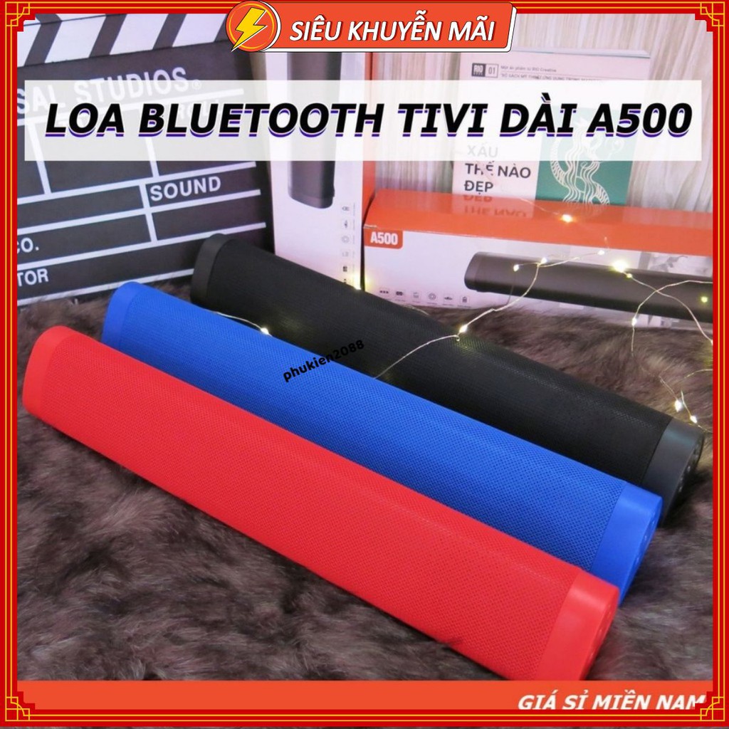 Loa Bluetooth Tivi Dài A500 - Soundbar Bass Cực Mạnh Hàng Cao Cấp Chất Lượng