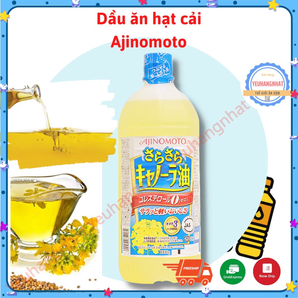 Dầu ăn hạt cải Ajinomoto nội địa Nhật Bản chai 1 lít