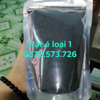 Hạt é loại 1