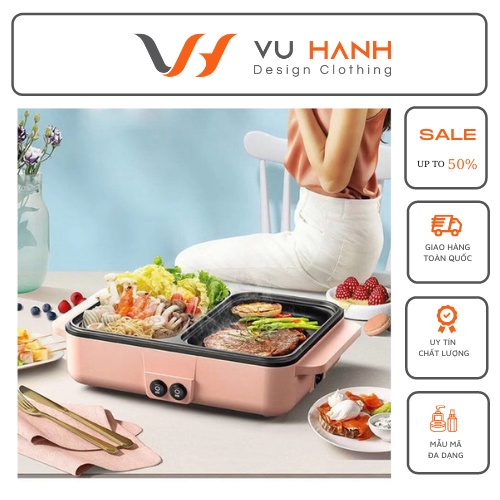 NỒI LẨU NƯỚNG ĐA NĂNG CAO CẤP 2IN1 | Shop Vũ Hạnh