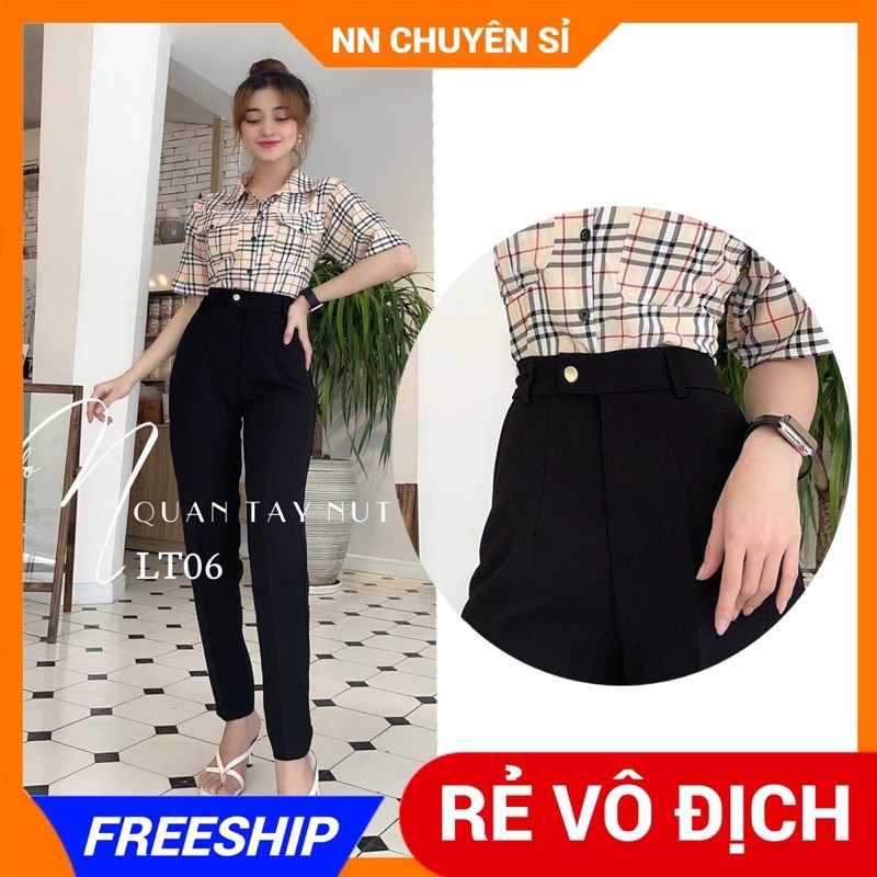 QUẦN TÂY NỮ LƯNG NÚT BẤM LT06  HÀNG ĐẸPẢNH THẬT QUẦN TÂY NỮ CÔNG SỞ - QUẦN DÀI NỮ
