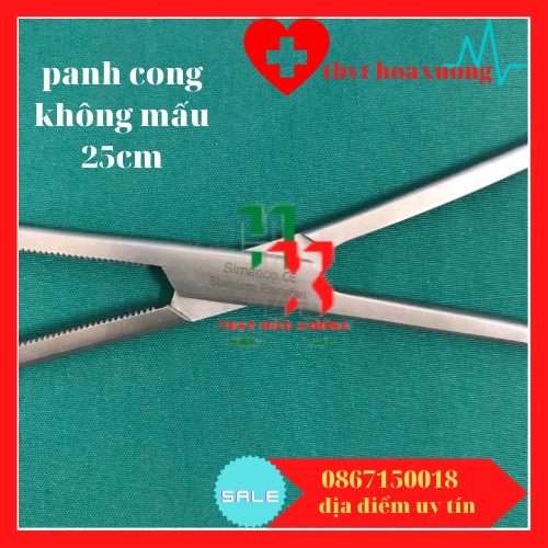 [Hàng Cao Cấp] Panh Cong Không Mấu 25cm Hàng Parkistan-Pen Y Tế