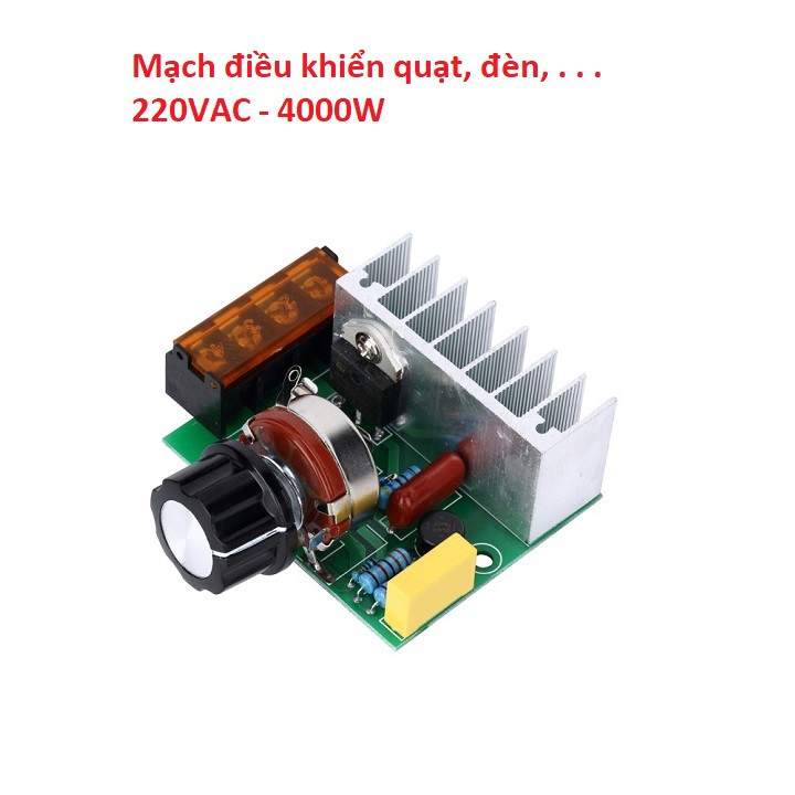 Mạch điều khiển quạt đèn DIMMER 220VAC 4000W