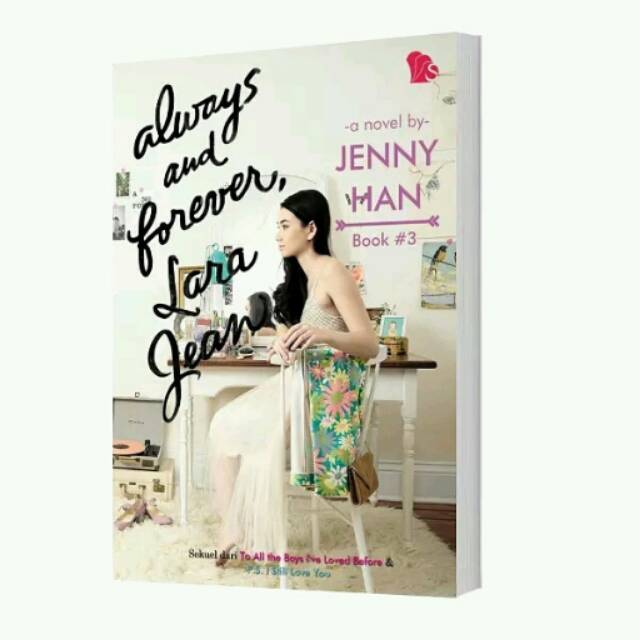 Luôn luôn, Lara Jean - Jenny Han