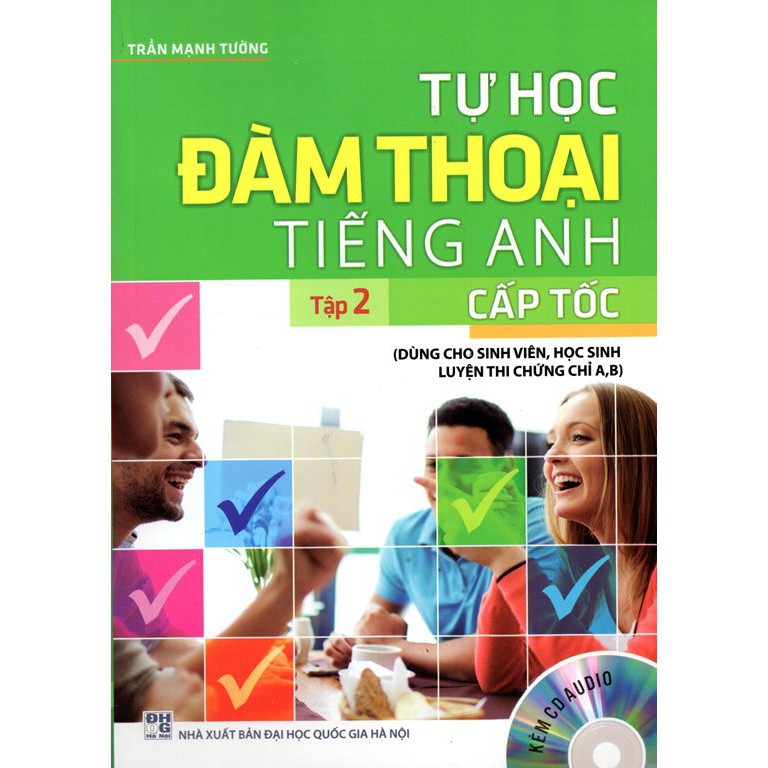 Sách - Tự học đàm thoại Tiếng Anh cấp tốc tập 2 (Kèm CD - sách màu)