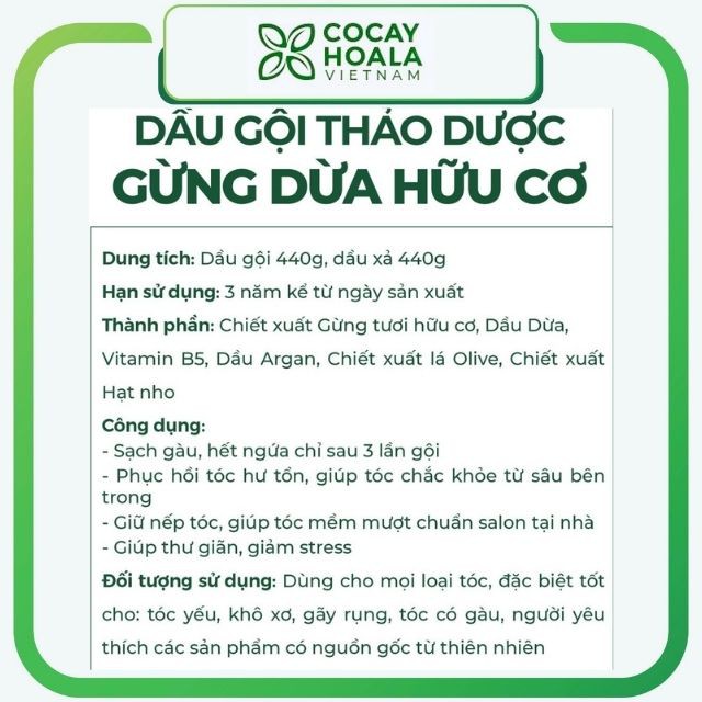 Dầu gội thảo dược thiên nhiên gừng dừa Cỏ Cây Hoa Lá. Làm mềm mượt tóc, giảm rụng tóc, giảm ngứa, 440gr/chai