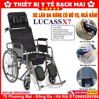 Xe Lăn LUCASS X7 - Xe Lăn Đa Năng Có Bô Vệ Sinh, Ngả Nằm, Tay Phanh