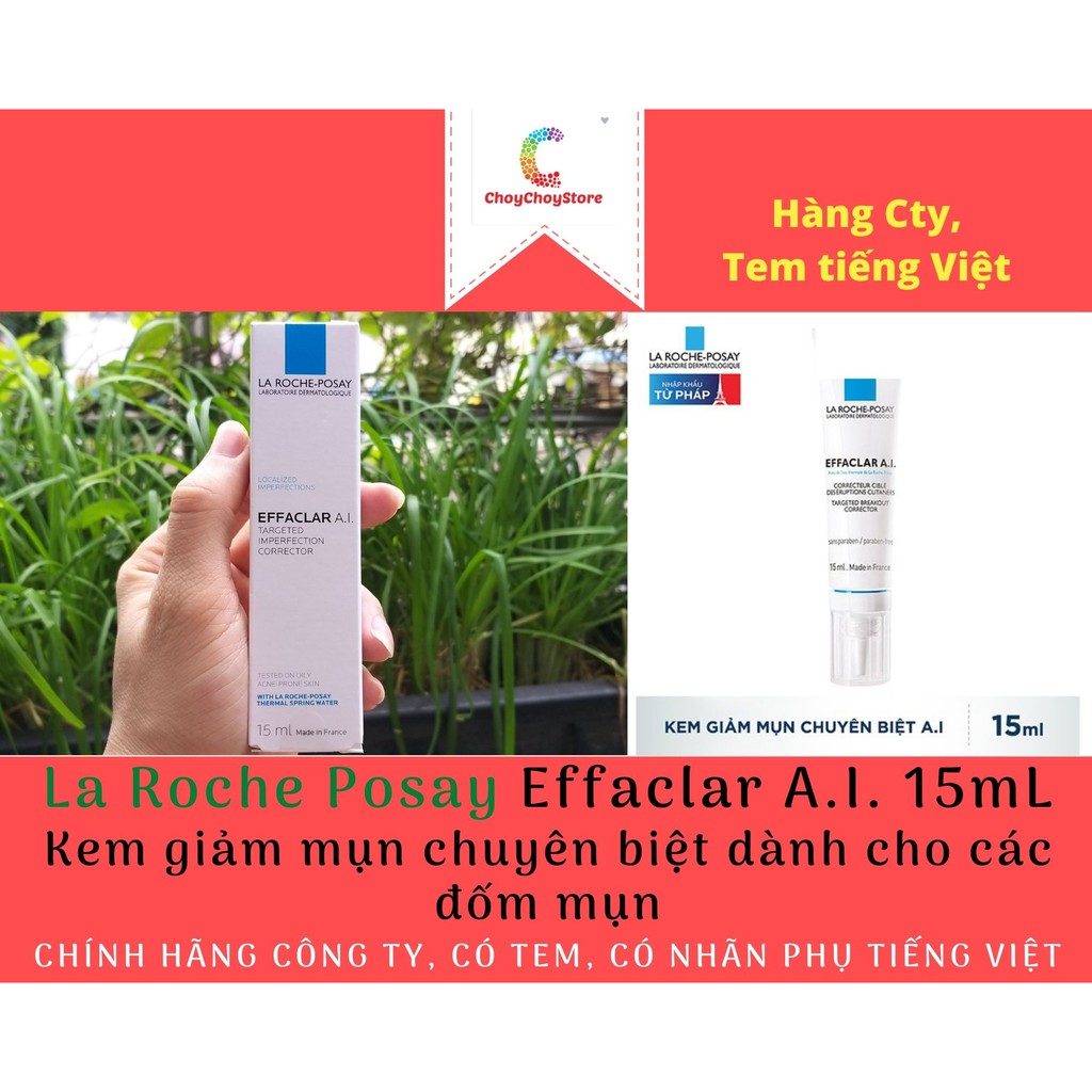 [TEM CTY] La Roche Posay Effaclar A.I. 15mL -  Kem giảm mụn dành cho các đốm mụn