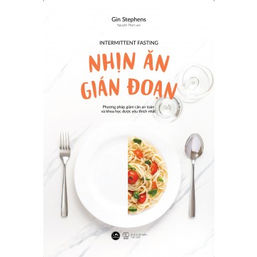 Sách - Nhịn Ăn Gián Đoạn - Intermittent Fasting