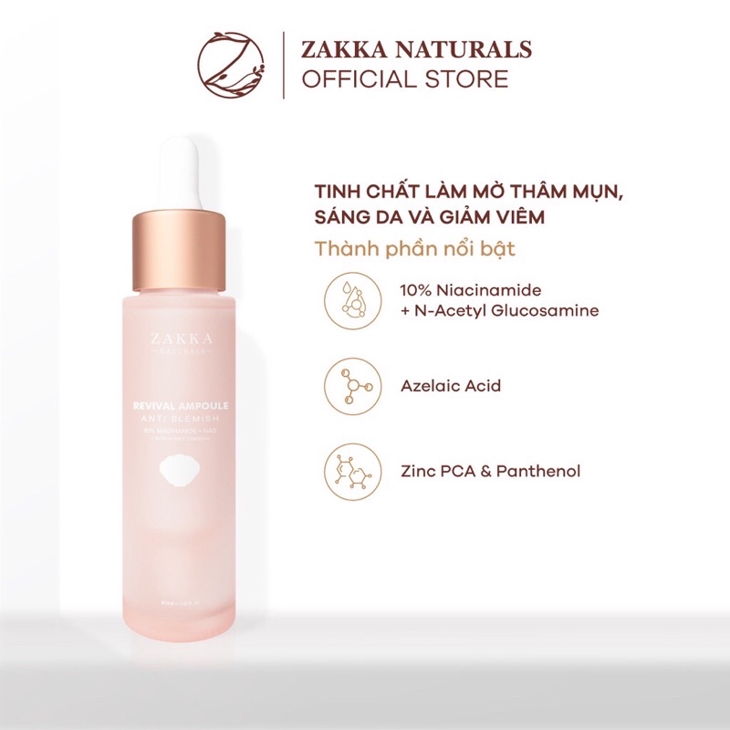 Tinh chất  B3 Zakka Naturals Revival Ampoule Anti Blemish 10% Niacinamide + NAG 30ml