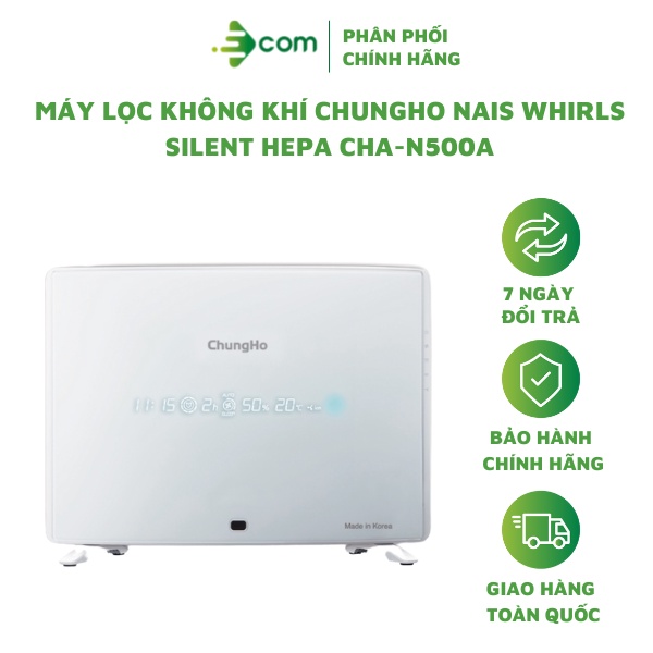 [Mã ELHA10 giảm 6% đơn 5TR] Máy Lọc Không Khí Chungho Whirls Silent Hepa CHA-N500A