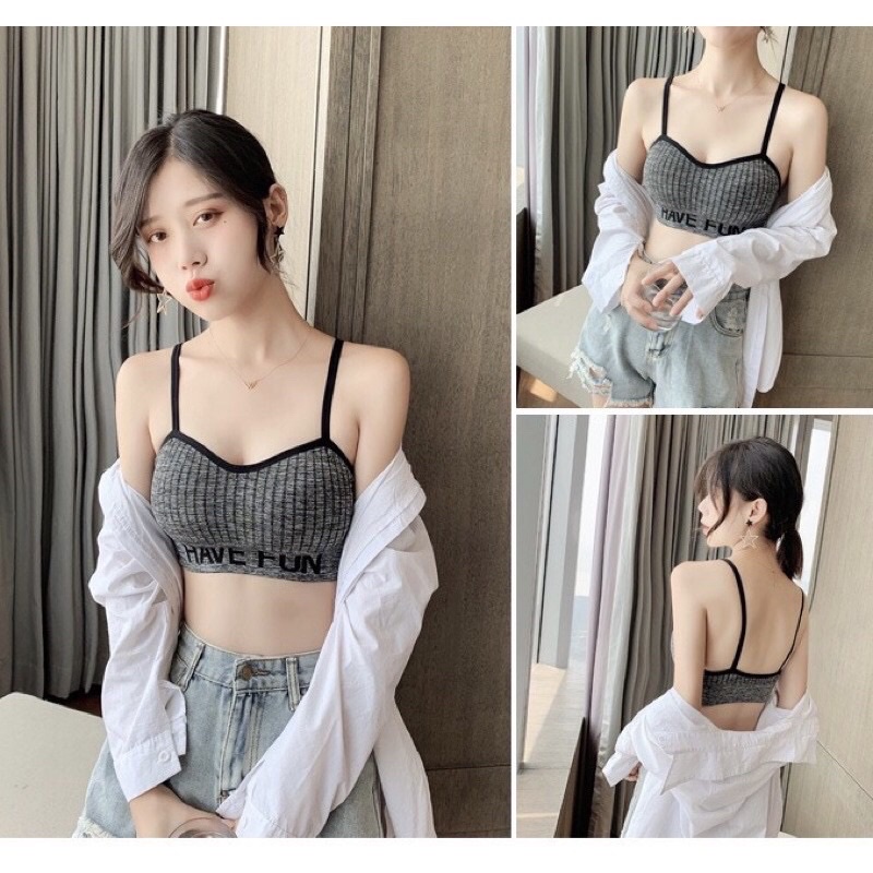 Áo Bra Cúp Ngực Dây Kép Chữ Have Fun Siêu Hot