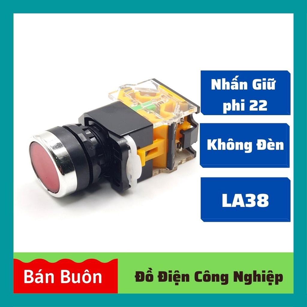 Nút nhấn giữ phi 22, nút nhấn không đèn LA38