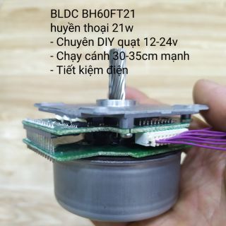 Brushless Motor 21w cốt 8mm mạch 2 tầng chuyên chế quạt