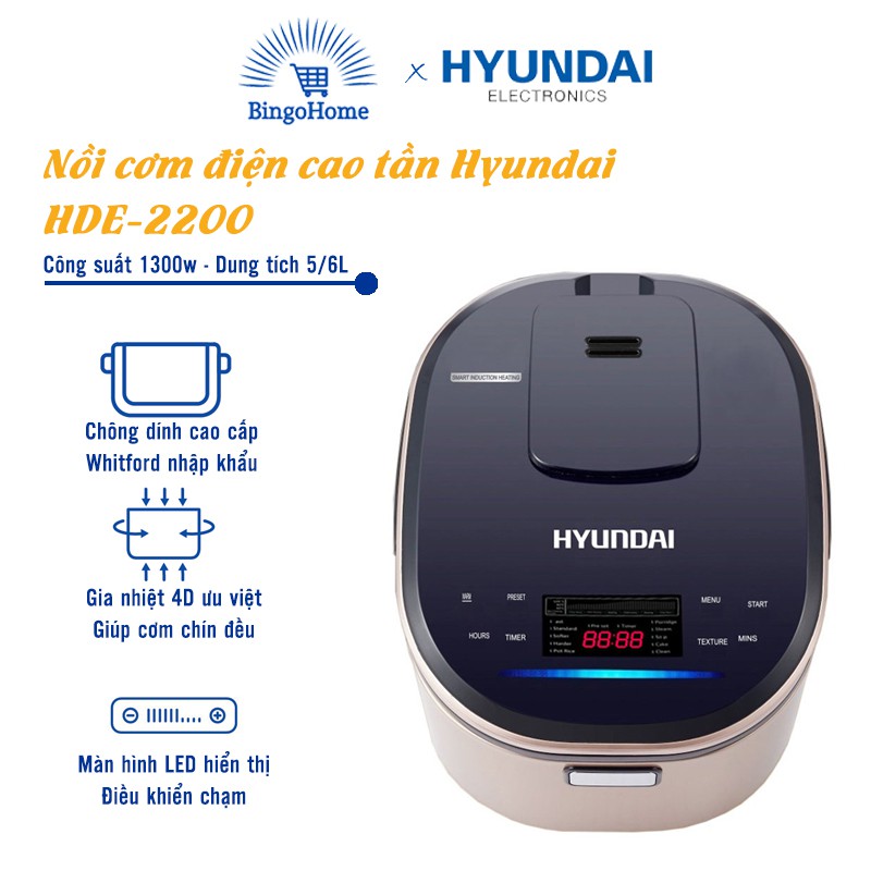 Nồi cơm điện tử cao tần Hyundai HDE 2200 Dung tích 5L/6L - BH 12 tháng chính hãng