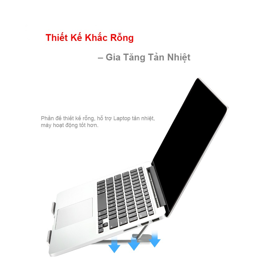 Giá Đỡ Laptop Macbook Để Bàn Chất Liệu Hợp Kim Nhôm Cao Cấp – 6 Bậc Nâng Hạ - Gấp Gọn Kích Thước 22.3 x 23.5 x 1.3cm