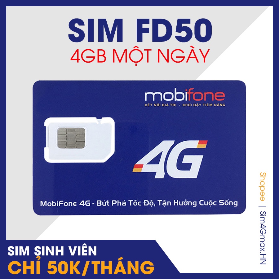 Sim 4G Mobifone Gói Sinh Viên FD50 (2,5Gb/ngày chỉ với 50k/tháng)