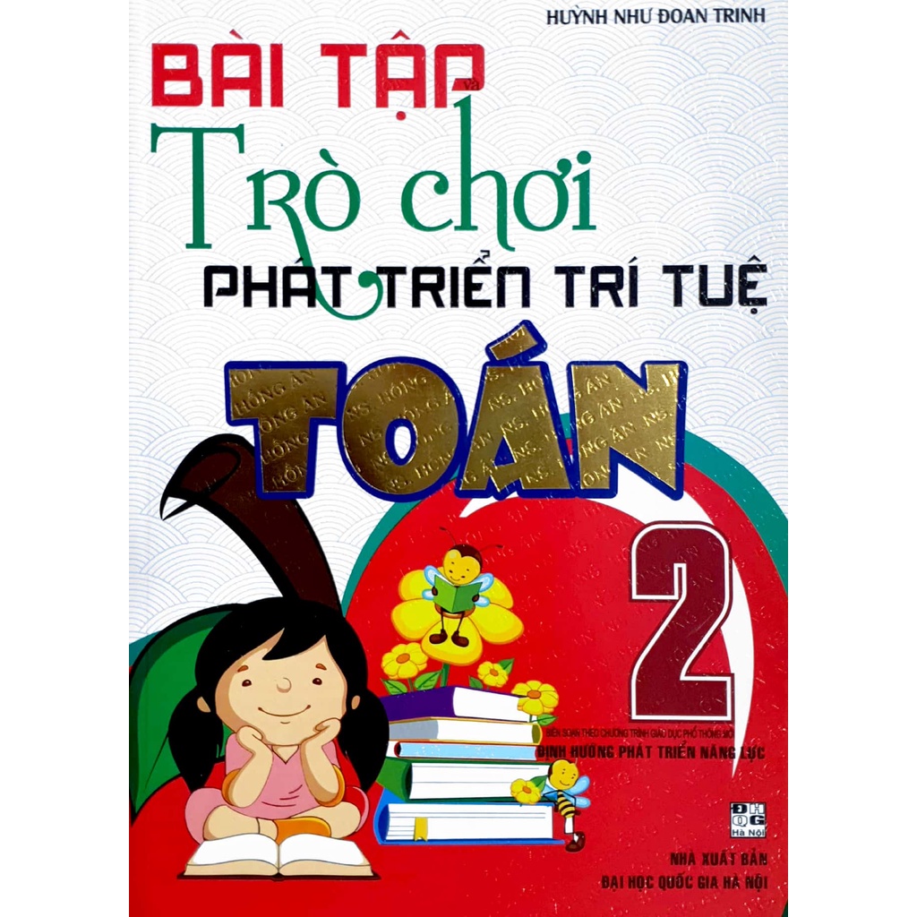 Sách - Bài tập và Trò chơi phát triển trí tuệ Toán 2 (Biên soạn theo chương trình giáo dục phổ thông mới)