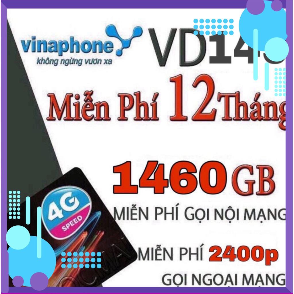 SALE NÀO CẢ NHÀ 50% [MIỄN PHÍ 1 NĂM] SIM VINA VD149 12T 1440GB=4GB/NGÀY VD89 720GB=2GB/NGÀY GỌI VÀ NHẮN TIN MIỄN PHÍ SAL