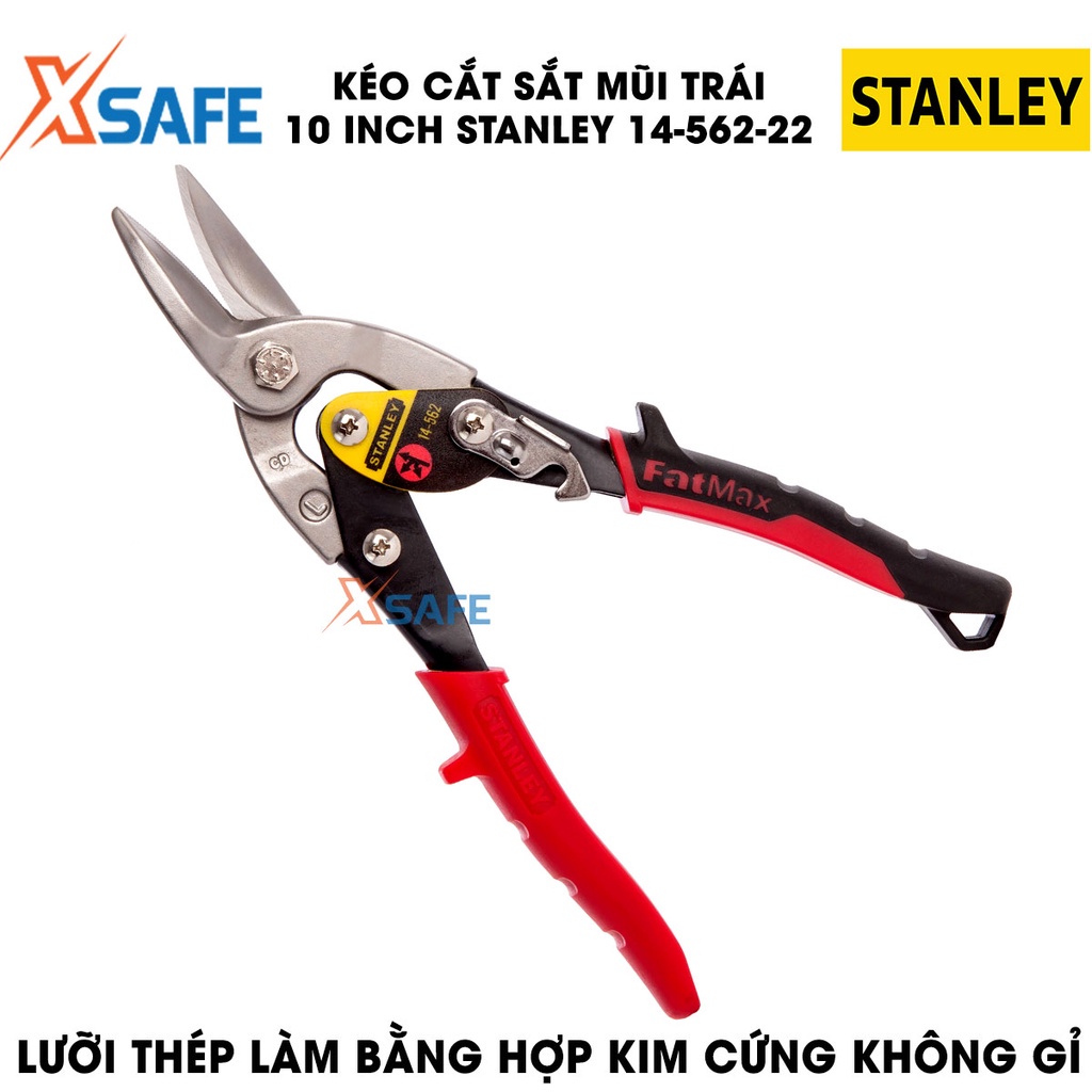 Kéo cắt sắt ba loại mũi (thẳng, trái, phải) 10 INCH 250mm STANLEY Gia công từ hợp kim thép cứng cáp, tay chắc chắn