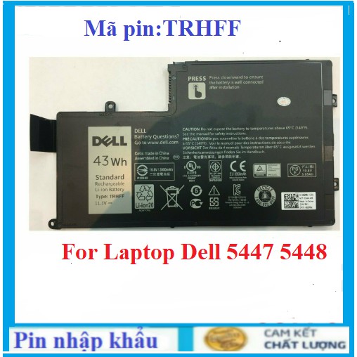 [PIN ZIN] Pin Laptop Dell Inspiron  5447 15-5547 14-5447 14-5448 TRHFF Dell Latitude 3450 3550 15 3550