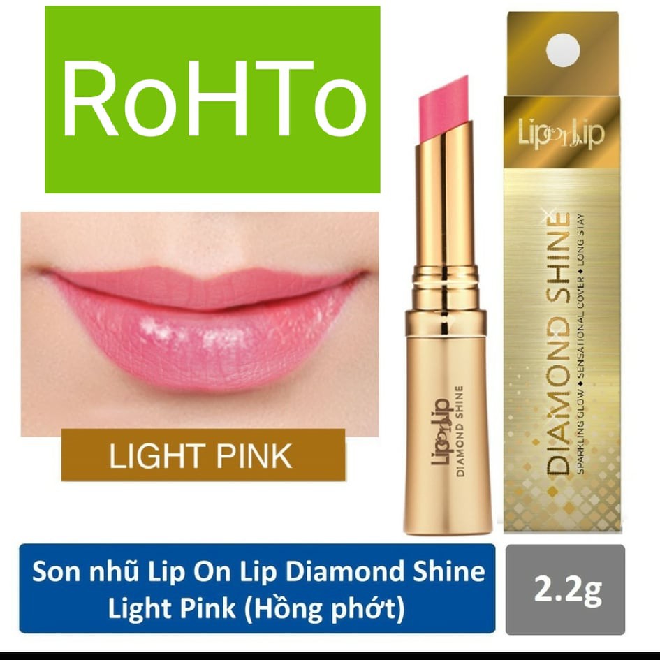 (CHÍNH HÃNG) Son nhũ Lip On Lip Diamond Shine 2.2g (Bao bì mới) 4.8