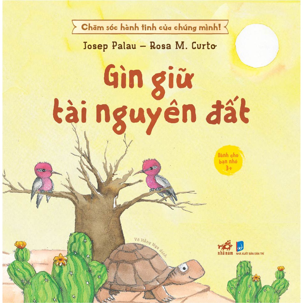 Sách - Chăm Sóc Hành Tinh Của Chúng Mình - Gìn Giữ Tài Nguyên Đất