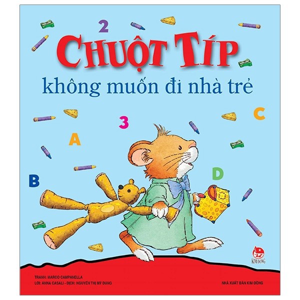 Sách - Chuột típ không muốn đi nhà trẻ