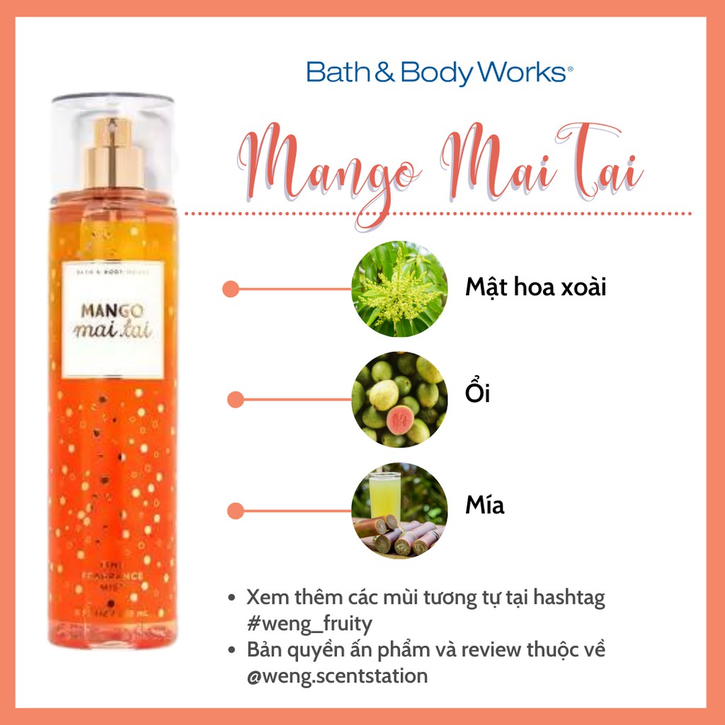 Xịt thơm toàn thân Bath &amp; Body Works mùi Mango Mai Tai