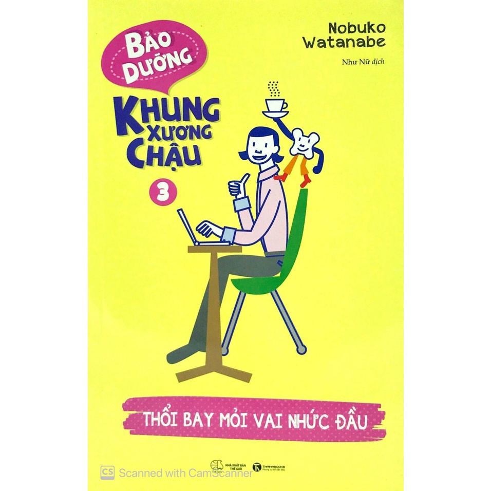 Sách - Bảo Dưỡng Khung Xương Chậu 3 - Thổi Bay Mỏi Vai Nhức Đầu