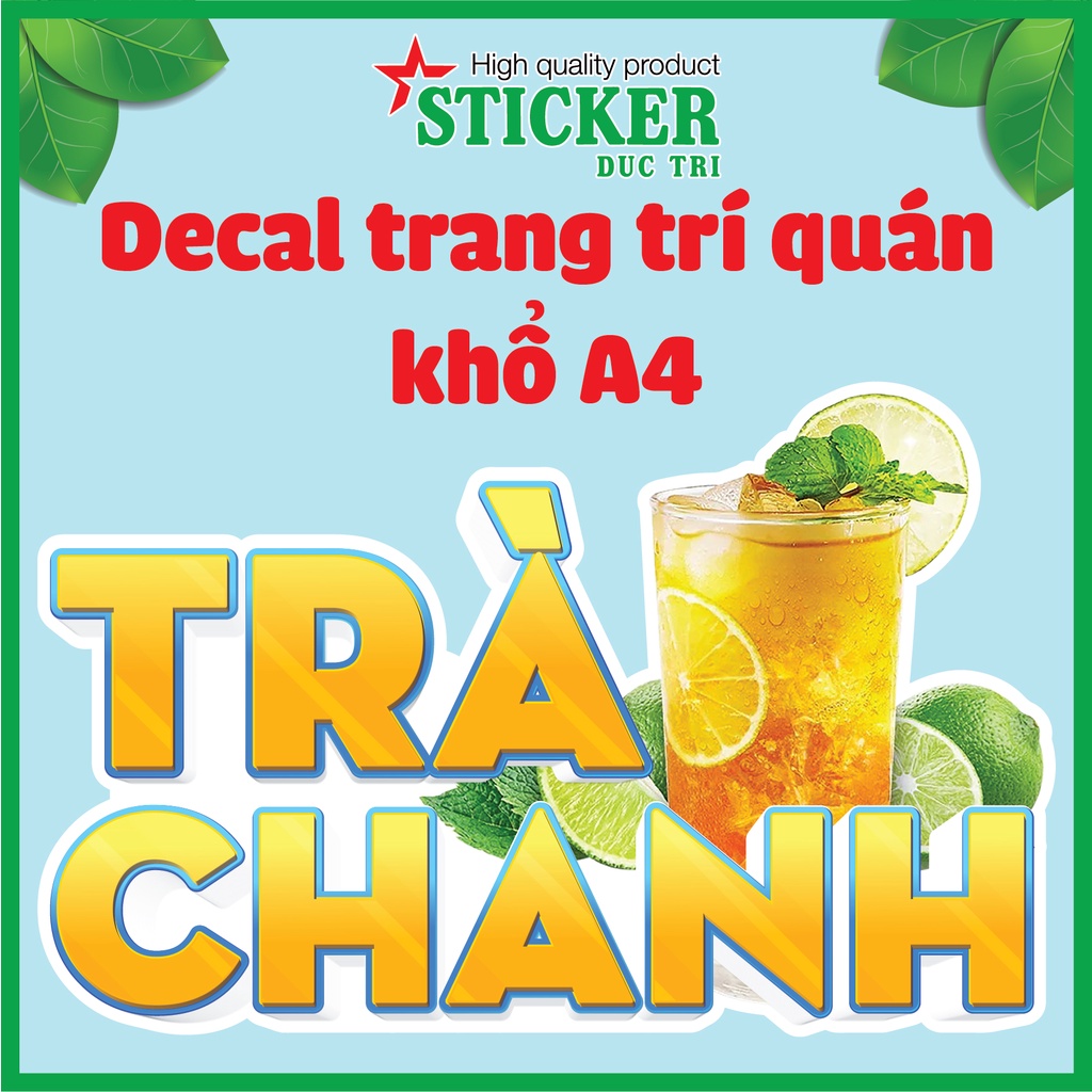 Sticker miếng dán hình Trà Tắc, Trà Chanh, Trà sữa, Trà Dâu, Trà Đào, Trà Bí Đao Hạt Chia... dùng trang trí quán.