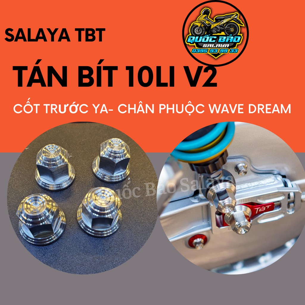 Tán TBT 10li v2 đầu bít inox 304 gắn chân phuộc wave dream cốt bánh trước yamaha