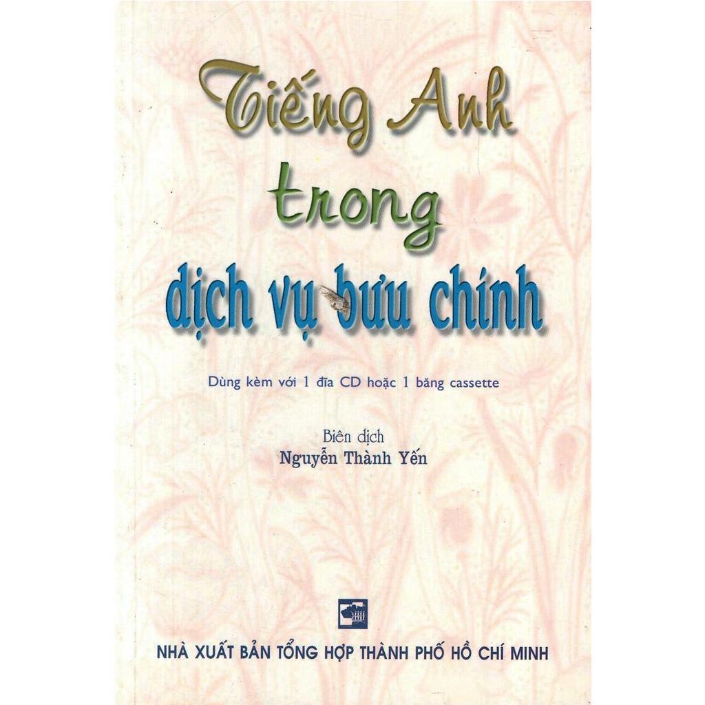 Sách - Tiếng Anh Trong Dịch Vụ Bưu Chính (Không Kèm CD)