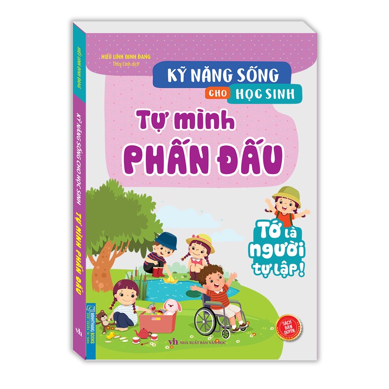 Sách- Tự Mình Phấn Đấu- Kỹ năng sống cho học sinh.2022