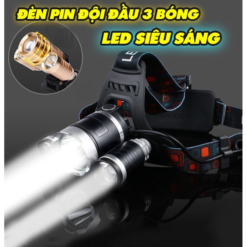 Đèn Pin Đội Đầu 3 Bóng Led T6- Siêu Sáng. Kèm Pin - Sạc