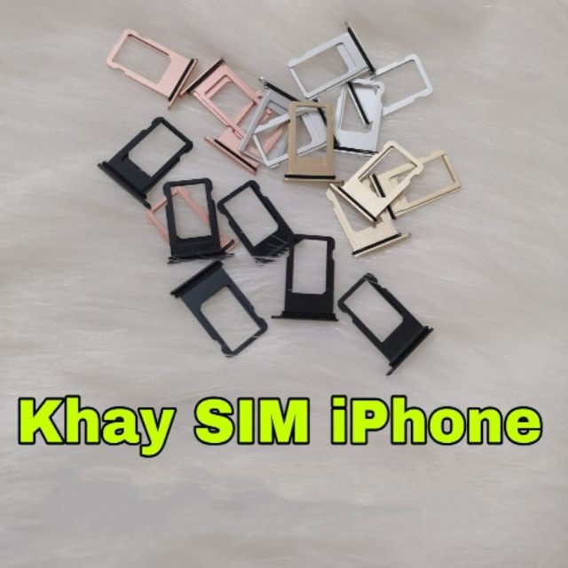 Khay sim iPhone 6S/ 6S plus/ 7G/ 7 Plus đủ màu