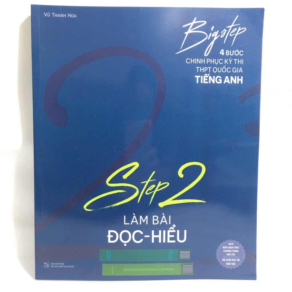 Sách Megabook - Big Step - 4 Bước Chinh Phục Kì Thi Thpt Quốc Gia Tiếng Anh - Step 2 - Làm Bài Đọc Hiểu