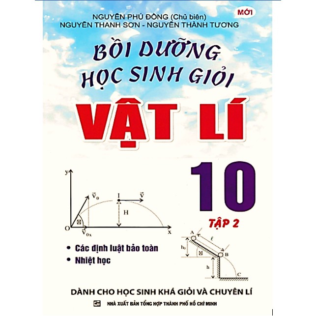 Sách Combo Bồi Dưỡng Học Sinh Giỏi Vật Lý Lớp 10 ( Tập 1+ Tập 2)